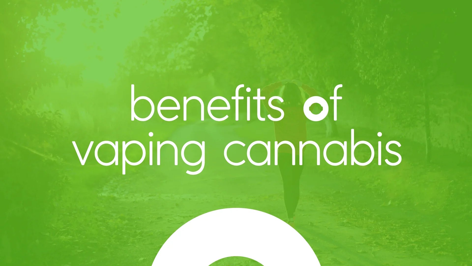 Benefits of Vaping - O.pen