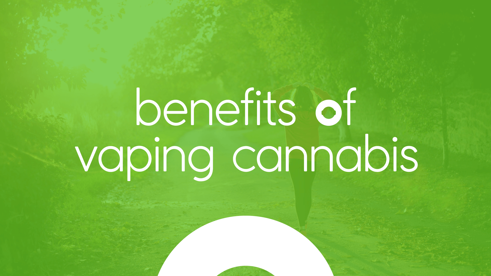 Benefits of Vaping - O.pen